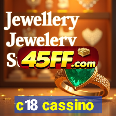 c18 cassino